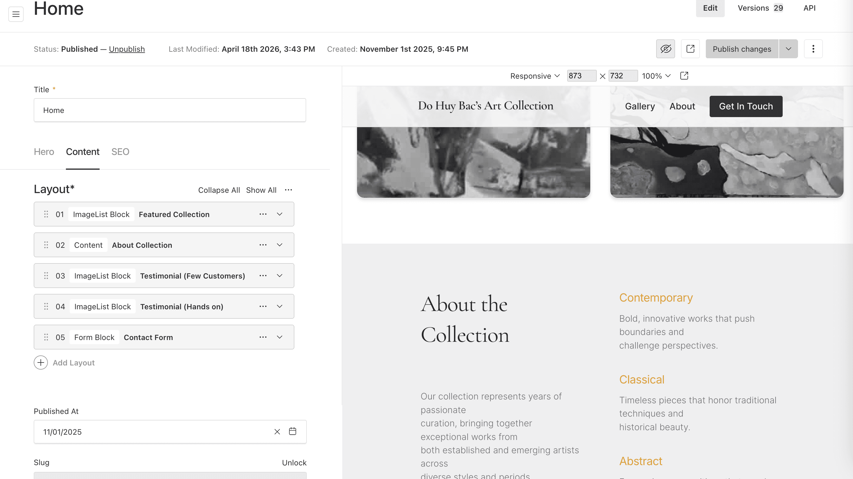 Admin - Sophisticated block editor in Payload CMS, enabling modular page construction.